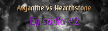 Arganthe vs HS – Episódio #2 – Distrito Aracnídeo
