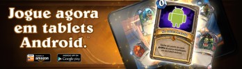 Hearthstone disponível nos Tablets Android