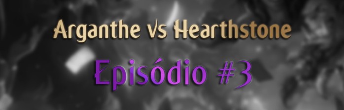 Arganthe vs HS – Episódio #3 – Distrito da Peste