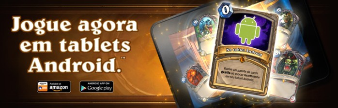 Hearthstone disponível nos Tablets Android