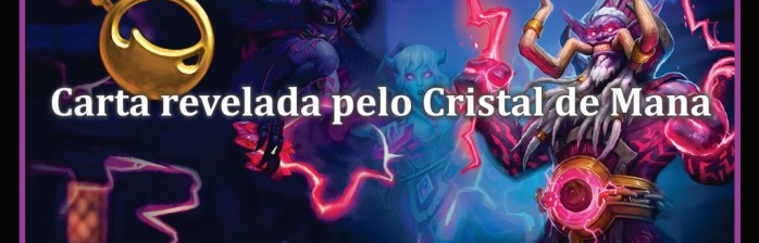 Carta revelada pelo Cristal de Mana: “Kabal Crystal Runner”