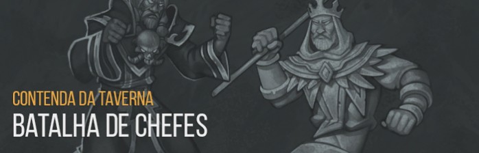 Contenda da Taverna: Batalha de Chefes