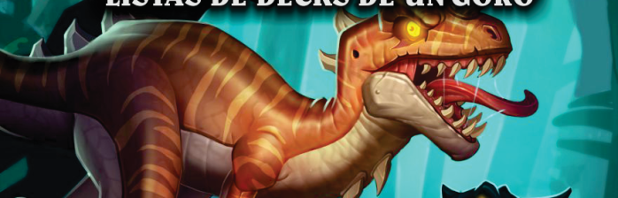 [Decks Un’goro – Modo Padrão] Listas do segundo dia